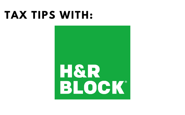 Tax Tips with H & R Block