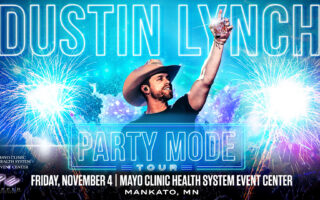 Dustin Lynch Nov, 4th Mayo Clinic Health System Event Center